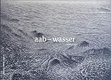 Aab ~ Wasser - Ahmad Rafi: Malerei & Installation / Paintings & Installation 2014-2018