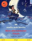 Mi sueño más bonito – Mein allerschönster Traum (español – alemán): Libro infantil bilingüe, con audiolibro (Sefa Libros ilustrados en dos idiomas) (Spanish Edition)