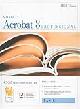 Acrobat 8 Professional: Basic Student Manual (ILT)