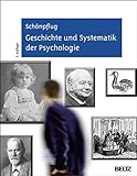 Geschichte und Systematik der Psycholog