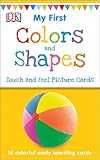 My First Touch and Feel Picture Cards: Colors and Shapes (My 1st T&F Picture Cards)