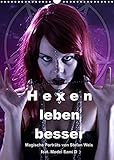 Hexen leben besser (Wandkalender 2022 DIN A3 hoch) [Calendar] Weis, S