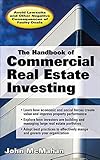 The Handbook of Commercial Real Estate Investing: State of the Art Standards for Investment Transactions, Asset Management, and Financial Reporting