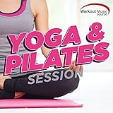 Workout Music Source - Yoga & Pilates Session (60 Min Non-Stop Mix 100 BPM)