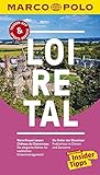MARCO POLO Reiseführer Loire-Tal: Reisen mit Insider-Tipps. Inklusive kostenloser Touren-App & Events&New
