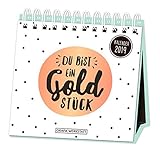 Tischkalender 2019 Du bist ein Goldstück