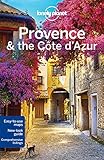 Lonely Planet Provence & the Cote d'Azur (Regional Guide)