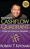 Rich Dad's Cashflow Quadrant: Guide to Financial F