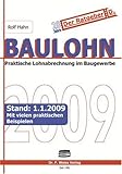 Baulohn 2009: Praktische Lohnabrechnung im Baugewerb