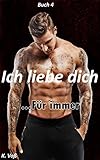 Ich liebe dich: ...Fü