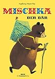 Mischka, der Bär: Ein russisches Volk