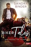 Biker Tales: Gefangen im F