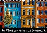 Fenêtres anciennes au Danemark (Calendrier mural 2021 DIN A4 horizontal): Un vieux village de pêcheurs, de petites maisons d'époque aux fenêtres ... originalité (Calendrier mensuel, 14 Pages )