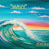 Waveboard [Explicit]
