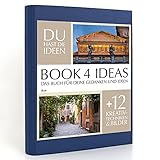 BOOK 4 IDEAS classic | Rom, Eintragbuch mit Bildern, Notizbuch, Bullet Journal mit Kreativitätstechniken und Bildern, DIN A5