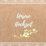 Gästebuch Hochzeit: Erinnerungsalbum zum Ausfüllen, Hochzeitsbuch Gästebuch zum Eintragen, Hochzeitsgeschenke für Brautpaar Originell, Hochzeitstage Erinnerung, Eukalypt weiß, Our Wedding Guest Book