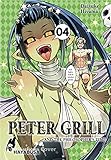 Peter Grill and the Philosopher's Time 4: Die ultimative Harem-Comedy – Der Manga zum Ecchi-Anime-Hit!