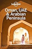 Lonely Planet Oman, UAE & Arabian Peninsula (Travel Guide) (English Edition)