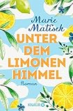 Unter dem Limonenhimmel: Roman (Die Amalfi-Reihe, Band 2)