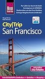 Reise Know-How CityTrip San Francisco: Reiseführer mit Stadtplan und kostenloser Web-App