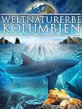 Weltnaturerbe Kolumb