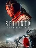 Sputnik: Es wächst in dir [dt./OV]