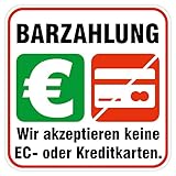 deformaze Sticker Barzahlung - Wir akzeptieren keine EC- oder Kreditkarten Aufkleber Zahlungsmethoden Bezahlung 10 x 10 cm UV Wetterfest Firma Geschäft Shop Tür Fenster Kasse auß