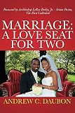 Marriage: A Loveseat for Two (English Edition)