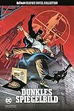 Batman Graphic Novel Collection: Bd. 70: Dunkles Spiegelb
