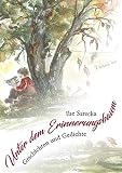 Unter dem Erinnerungsbaum: Geschichten und G