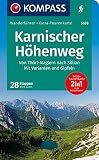 KOMPASS Wanderführer Karnischer Höhenweg, Von Thörl-Maglern nach Sillian, Mit Varianten und Gipfeln: Wanderführer mit Extra-Tourenkarte 1:35.000, 28 Etappen, GPX-Daten zum Dow