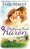 Aaron: A Hathaway House Heartwarming Romance (English Edition)