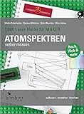 Atomspektren selber messen (1.000 Laser-Hacks für Maker: aufbauen · verstehen · forschen)