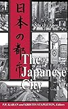 The Japanese City (English Edition)