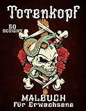 Malbuch Totenköpfe: Tattoo & Totenkopf Malbuch zum Entspannen & Stressabbau 50 Motiven wie Schädel, Reaper, Calavera Desig