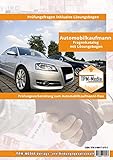 Fragenkatalog zum Automobilkaufmann/-frau (Printversion/Buch): mit Lösungsbog