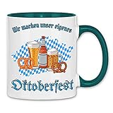 Print Dynastie Tasse Wir machen unser eigenes Oktoberfest! München Bayern Wiesn, Farbe:W