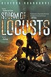 Storm of Locusts (The Sixth World Book 2) (English Edition)