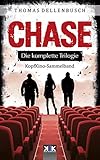 CHASE: Die komplette Trilogie (KopfKino in Spielfilmlänge Sammelband 6)