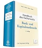 Handbuch des Fachanwalts Bank- und Kapitalmark