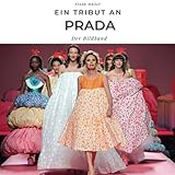 Ein Tribut an Prada: Der Bildb