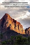 Zion National Park (Northridge Photography Presents Book 26) (English Edition)