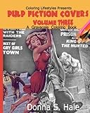 Pulp Fiction Covers Grayscale: Damsels in Distress (Magazine Covers from the '50s, Band 3)