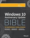 Windows 10 Anniversary Update Bible (English Edition)