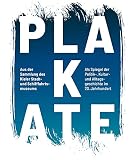 Plakate aus der Sammlung des Kieler Stadt- und Schifffahrtsmuseums als Spiegel der Politik -, Kultur- und Alltagsgeschichte im 20. J