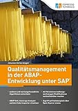 Qualitätsmanagement in der ABAP-Entwicklung unter S