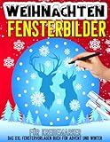 Weihnachten Fensterbilder Vorlagen für Kreidemarker: Weihnachtsmotive Schablonen für Weihnachtszeit mit verschiedenen Weihnachtsdeko wie ... Große Fensterdeko für Erw