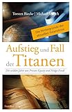 Aufstieg und Fall der Titanen: Die wilden Jahre von Private Equity und Hedge-F