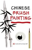Chinese Brush Painting: A Hands-on Introduction to the Traditional Art (English Edition)
