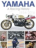 Yamaha Racing History 1954-2016